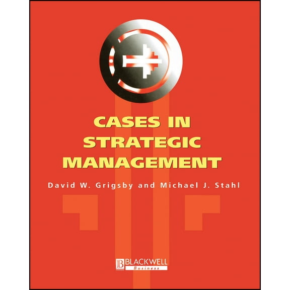 Cases in Strategic Management: Total Quality and Global Competition, (Paperback)
