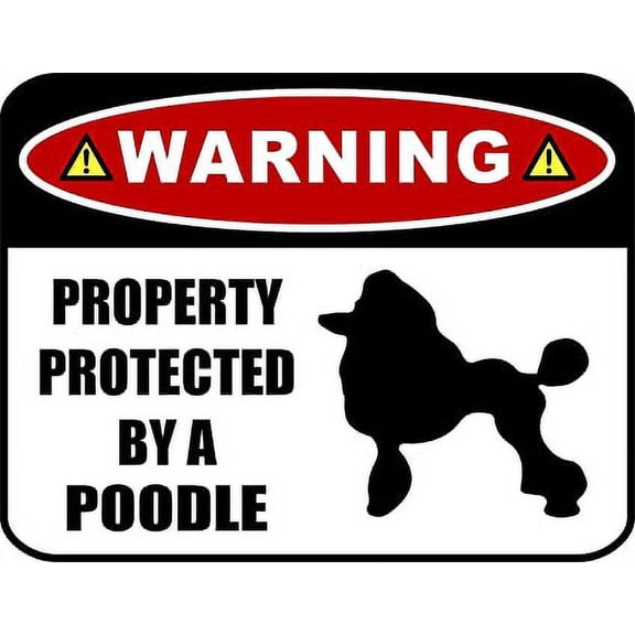 PCSCP Warning Property Protected By A Poodle (SILHOUETTE) 11.5 inch x 9 inch Laminated Dog Sign