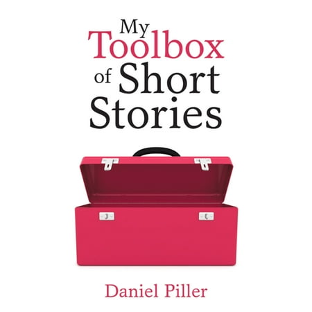 - My Toolbox of Short Stories - eBook