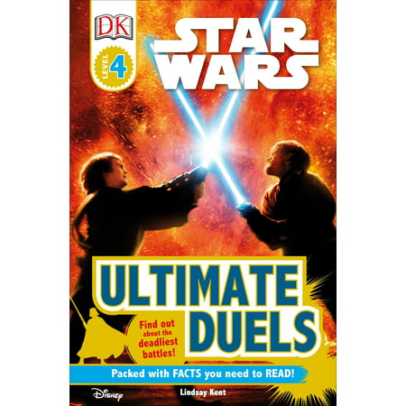 DK Readers L4: Star Wars: Ultimate Duels : Find Out About the Deadliest
