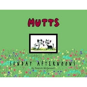 Mutts: Sunday Afternoons (Series #11) (Paperback)