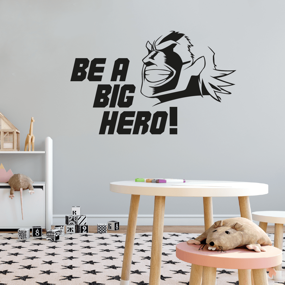 Be A Big Hero - Life Lessons Inspiration Motivation My Hero Academia Anime Toshinori Yagi Silhouette Vinyl Wall Art Wall Sticker Wall Decal Home Room Classroom Decor Nursery Size (22x30 inch)