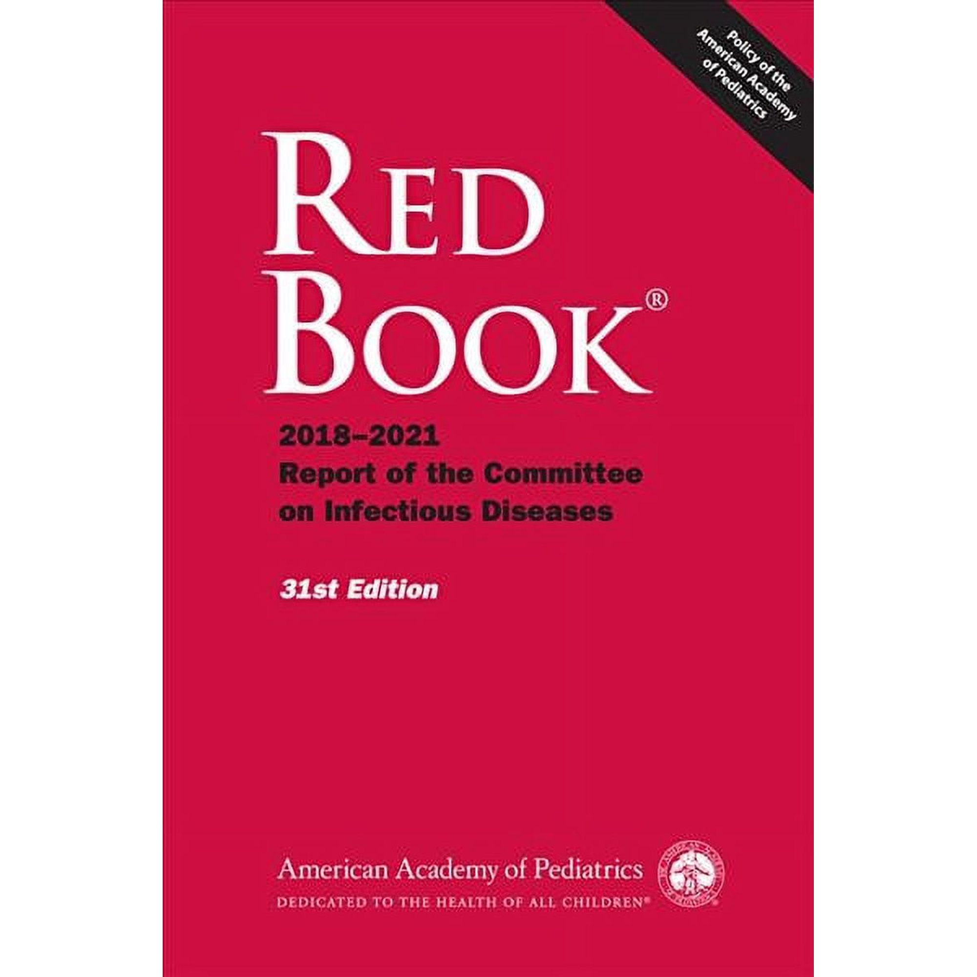 Red Book 2018-2021 : Report of the Committee on Infectious Diseases