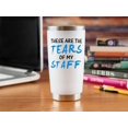thumbnail image 3 of Birthday Gifts for Boss Male - These Are The Tears Of My Staff Tumbler White 20 Ounce Manager Gifts for Men Boss Birthday Gift for Men Assistant Principal Gifts Travel Coffee Mug Best Boss, 3 of 7