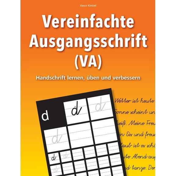 Vereinfachte Ausgangsschrift (VA) - Handschrift lernen, Ã¼ben und verbessern, (Paperback)