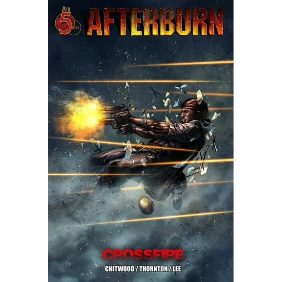 Afterburn Afterburn: Crossfire, Book 2, (Paperback)