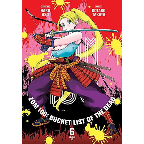 Pre-Owned Zom 100: Bucket List of the Dead, Vol. 6: Volume 6 Paperback