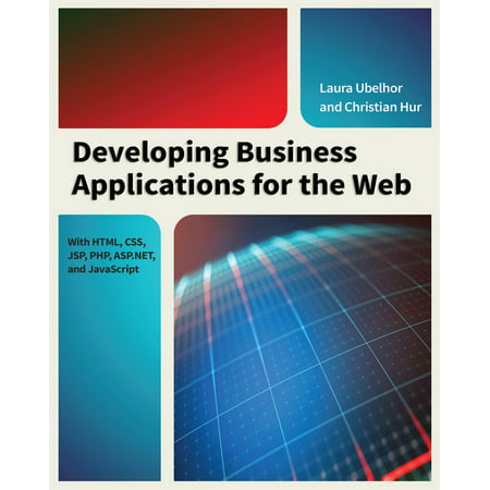 Developing Business Applications for the Web -
