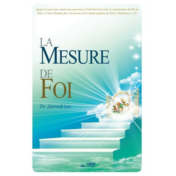 La Mesure de Foi: The Measure of Faith (French Edition), (Paperback)