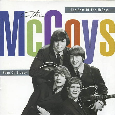 Hang On Sloopy: The Best Of The McCoys