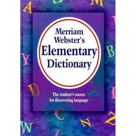 Merriam Webster 6763 Elementary Dictionary, Grades 3-5, Hardcover, 624 Pages