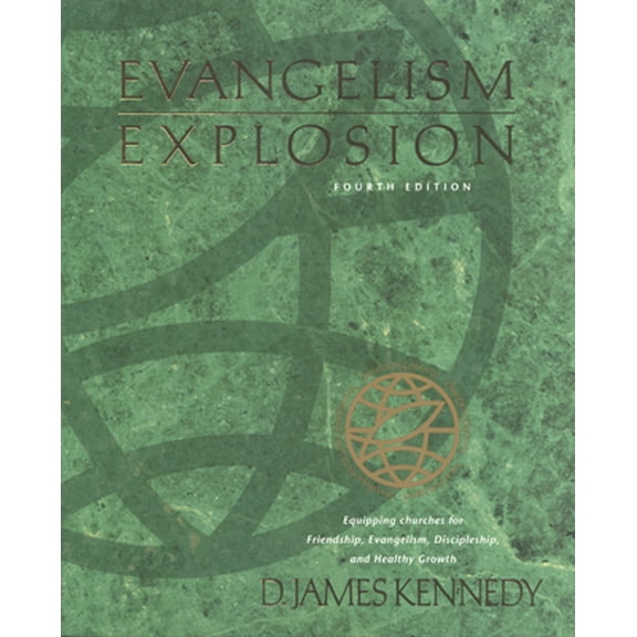 Pre-Owned Evangelism Explosion 4th Edition (Paperback) 0842307648 9780842307642