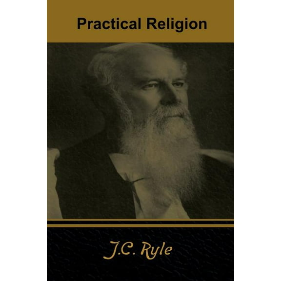 Practical Religion, (Paperback)