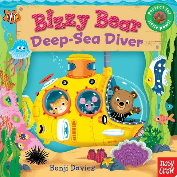 Bizzy Bear: Deep-Sea Diver (Board Book)