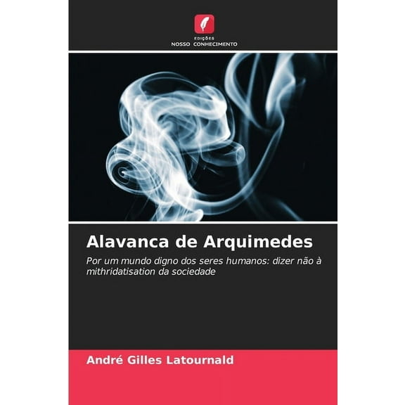 Alavanca de Arquimedes, (Paperback)