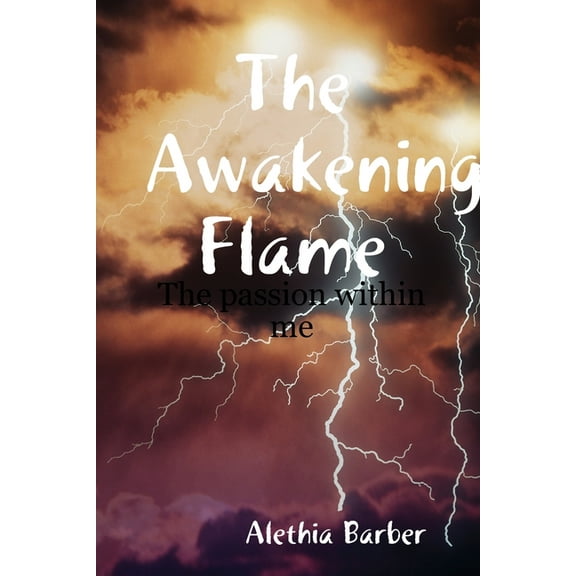 The Awakening Flame, (Paperback)