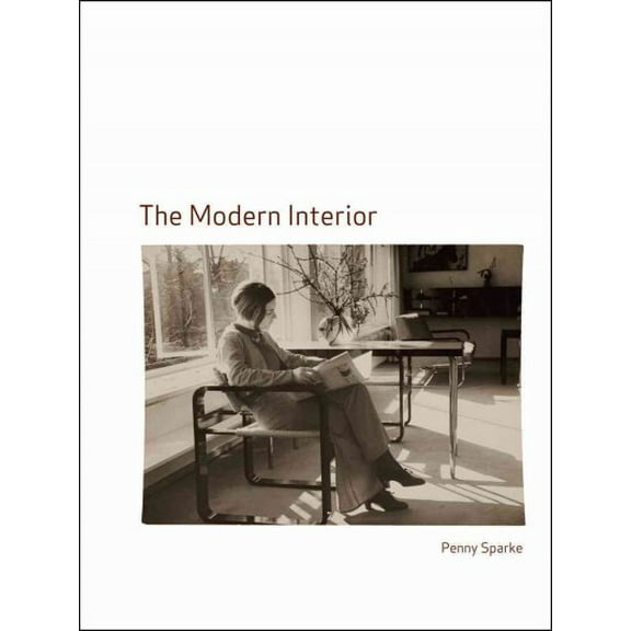 Pre-Owned Modern Interior, Paperback by Sparke, Penny, ISBN 1861893728, ISBN-13 9781861893727