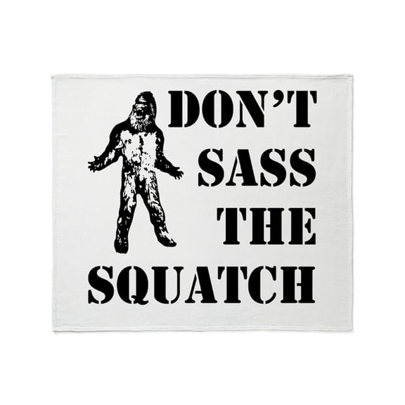 CafePress - Dont Sass The Squatch Throw Blanket - Soft Fleece Throw Blanket, 50"x60" for All Ages