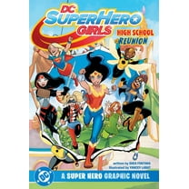DC Super Hero Girls Reunion, (Paperback)