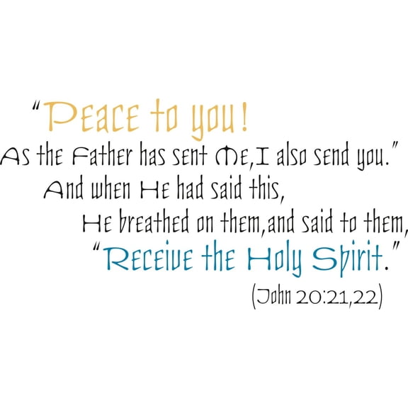 Peace to you Receive the Holy Spirit - God Christ KJV Bible Quote John 20:21 , 22 Sticker Vinyl Wall Decal 14 X 28 Inches