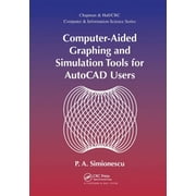 Computer-Aided Graphing and Simulation Tools for AutoCAD Users, (Paperback)