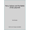 Percy Jackson and the Battle of the Labyrinth (Paperback - Used) 0141382929 9780141382920