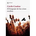 thumbnail image 1 of El lenguaje de las cosas ocultas, 1 of 3
