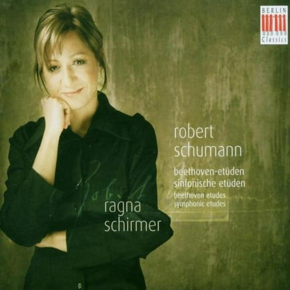 Ragna Schirmer - Robert Schumann Piano Music - Music & Performance - CD