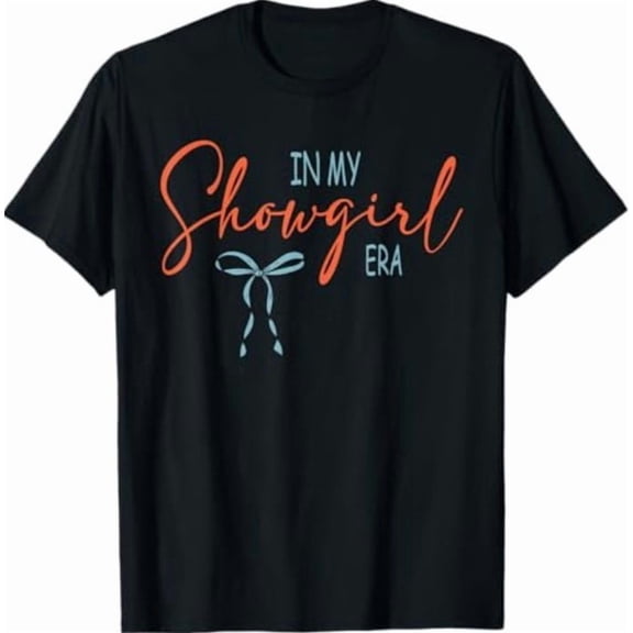 in My Show Girl Era T-Shirt