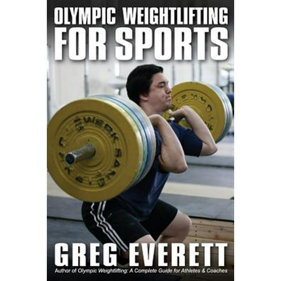Olympic Weightlifting for Sports (Paperback)