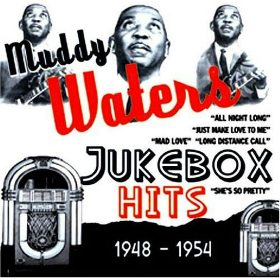 Muddy Waters - Jukebox Hits 1948-1954 - Blues - CD