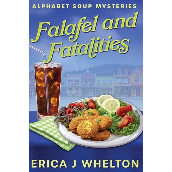 Falafel and Fatalities, (Paperback)