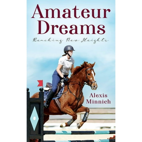 Amateur Dreams: Reaching New Heights, (Paperback)