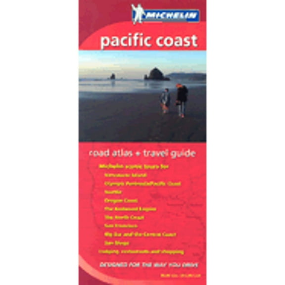 Pacific Coast Road Atlas & Travel Guide (Paperback) by Michelin Travel Publications (Creator)