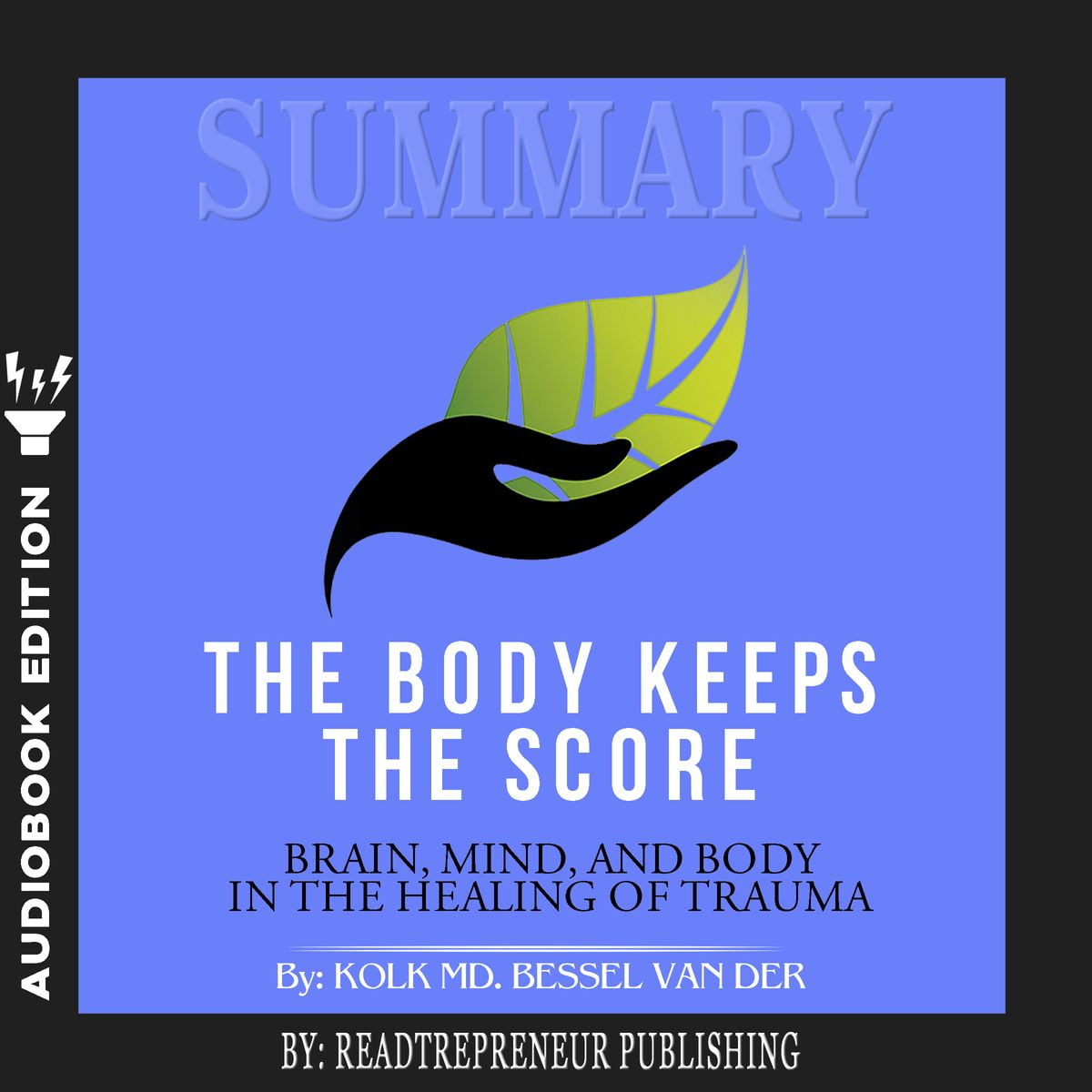 van der kolk the body keeps the score van der kolk the body keeps the score