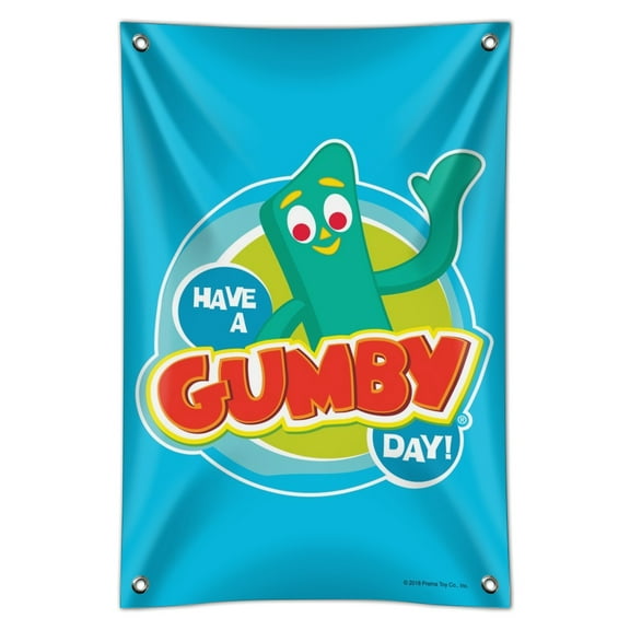Have a Gumby Day Home Business Office Sign