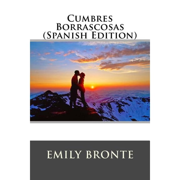 Cumbres Borrascosas (Spanish Edition) (Paperback)