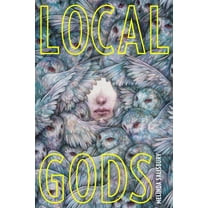 Local Gods, (Hardcover)