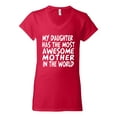 thumbnail image 2 of My Daughter Has The Most Awesome Mother Mother's Day Womenâ€™s Standard V-Neck Tee, Red, Large, 2 of 3