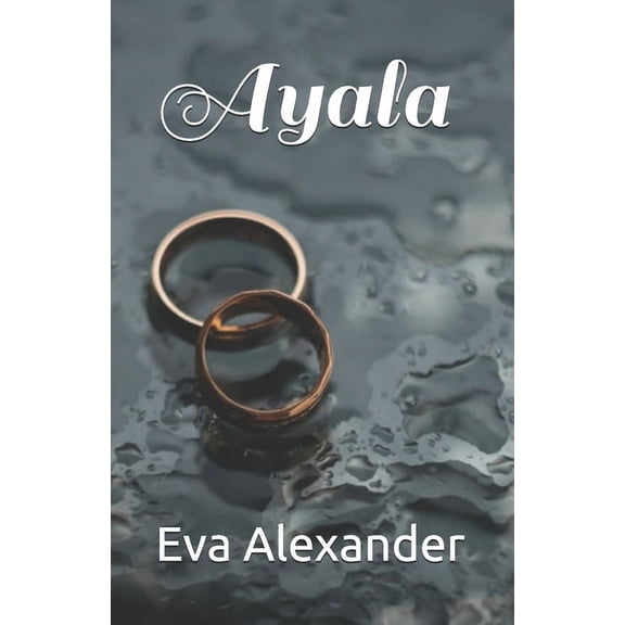 Encontrar La Felicidad: Ayala (Paperback)