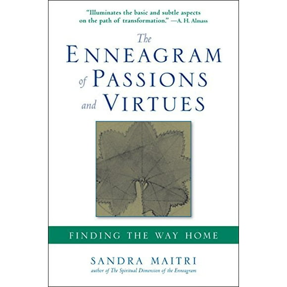 The Enneagram of Passions and Virtues: Finding the Way Home