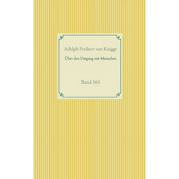 Über den Umgang mit Menschen : Band 161 (Paperback)