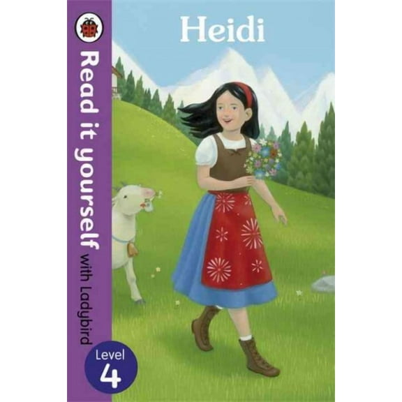 Heidi - Read It Yourself With Ladybird : Level 4