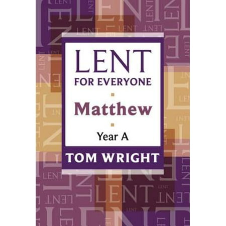 Lent for Everyone, Matthew Year A - eBook