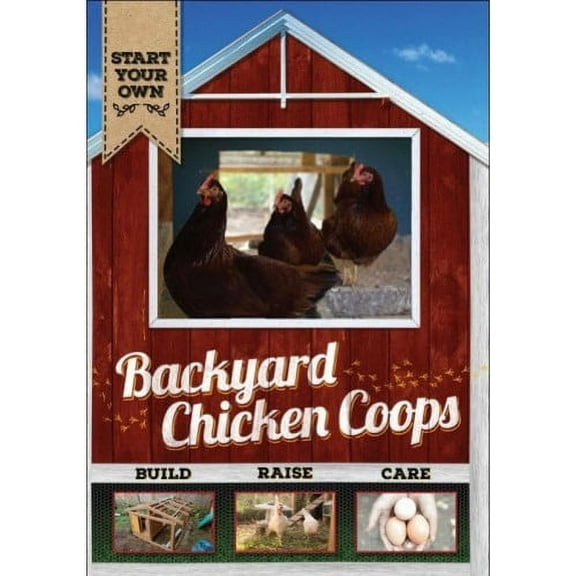 Backyard Chicken Coops