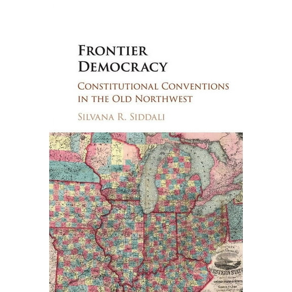 Frontier Democracy, (Paperback)