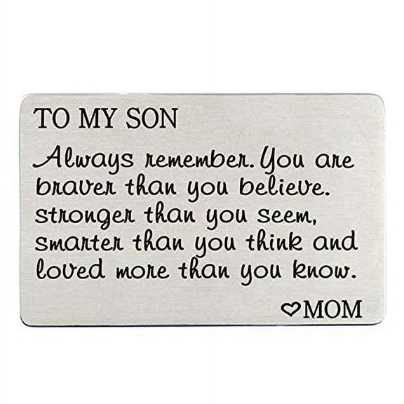 Son Gift from Mom Engraved Stainless Steel Wallet Card Men Boys Teen Inspirational Message Wallet Insert Birthday Graduation Christmas Coming of Age Gift