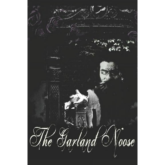 Gaslight Vamp: The Garland Noose (Paperback)