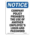 thumbnail image 1 of SignMission OS-NS-A-1824-V-16801 18 x 24 in. OSHA Notice Sign - Notice Using Another Employee Login Prohibited, 1 of 1