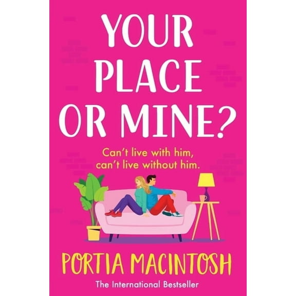Your Place or Mine?, (Paperback)